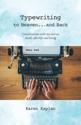 Typewriting to Heaven...and Back