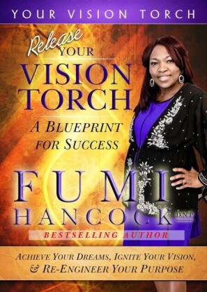 Release Your Vision Torch!