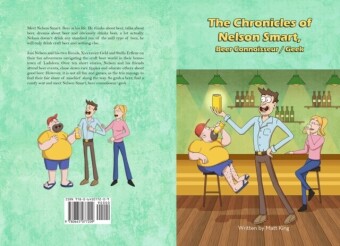 Chronicles of Nelson Smart, Beer Connoisseur/Geek