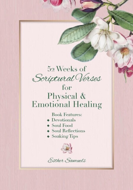 52 Weeks of Scriptural Verses for Physical and Emotional Healing main product photo