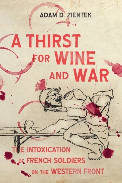 Thirst for Wine and War main product photo