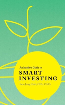 Insider's Guide to Smart Investing