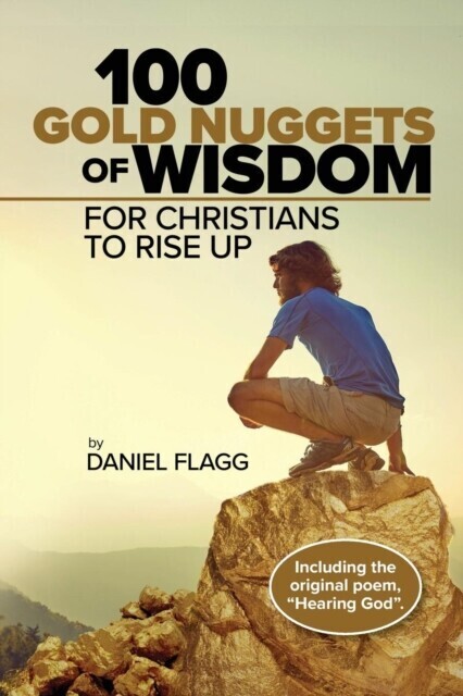 100 Gold Nuggets of Wisdom for Christians to Rise Up main product photo
