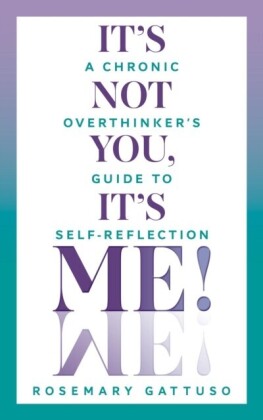 It's Not You, It's Me!