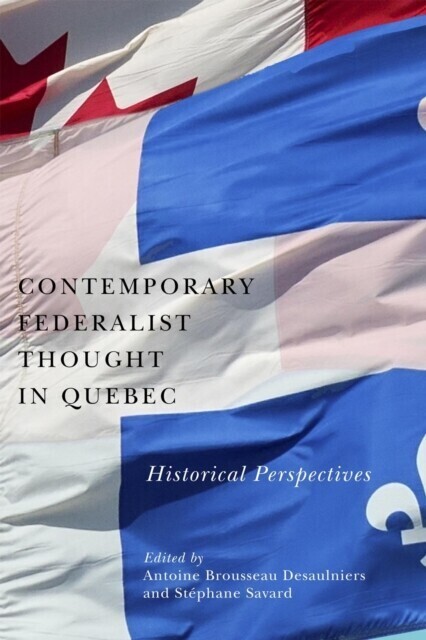 Contemporary Federalist Thought in Quebec main product photo