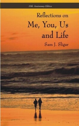 Me, You, Us and Life
