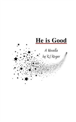 He is Good