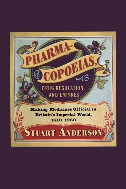 Pharmacopoeias, Drug Regulation, and Empires main product photo
