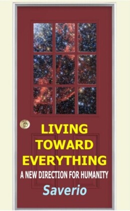 Living Toward Everything