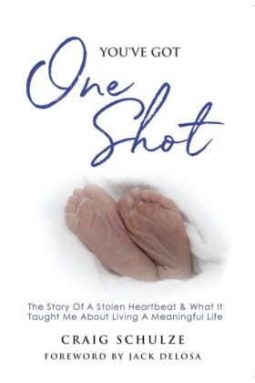 You've Got One Shot