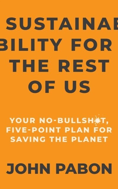 Sustainability for the Rest of Us main product photo