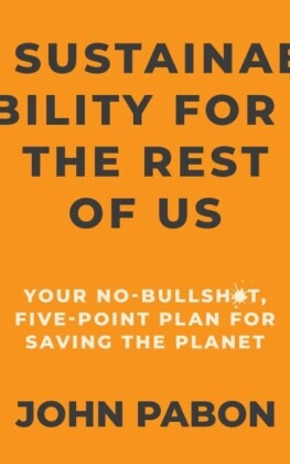 Sustainability for the Rest of Us