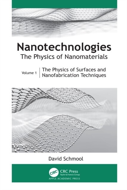Nanotechnologies: The Physics of Nanomaterials main product photo