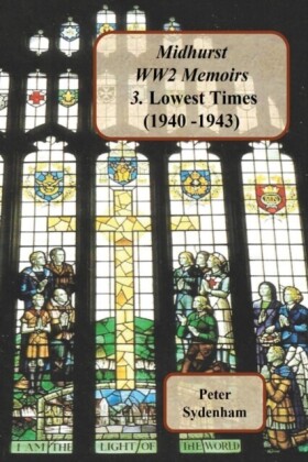 Midhurst WW2 Memoirs