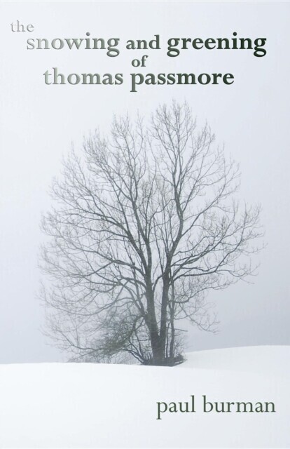 Snowing and Greening of Thomas Passmore main product photo