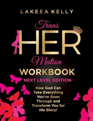 TransHERmation Workbook Next Level Edition
