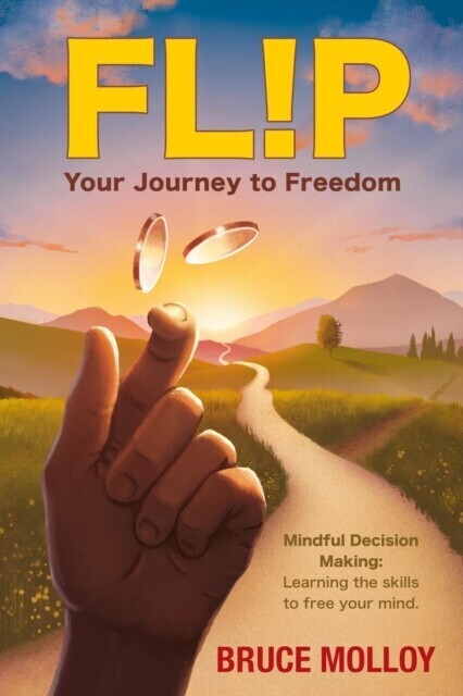 FLIP Your Journey to Freedom: Mindful Decision Making main product photo