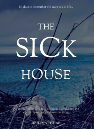 Sick House
