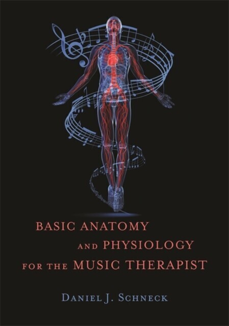 Basic Anatomy and Physiology for the Music Therapist main product photo