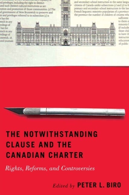Notwithstanding Clause and the Canadian Charter main product photo