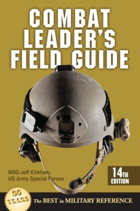 Combat Leader's Field Guide
