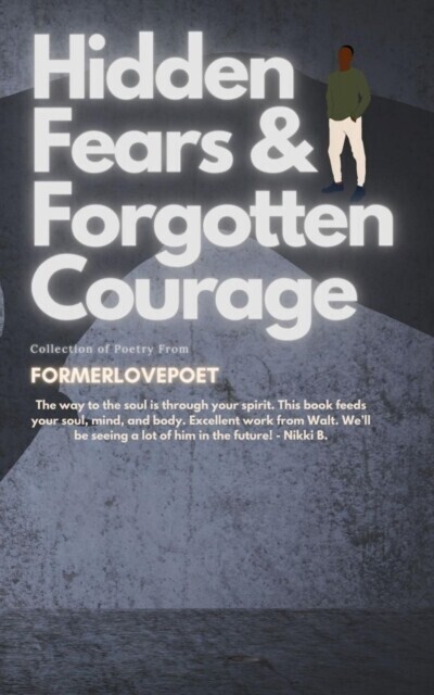 Hidden Fears & Forgotten Courage main product photo