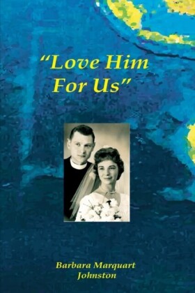 &quote;Love Him For Us