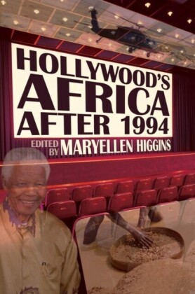 Hollywood s Africa after 1994