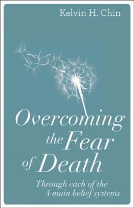 Overcoming the Fear of Death
