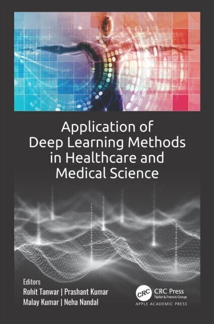 Application of Deep Learning Methods in Healthcare and Medical Science main product photo
