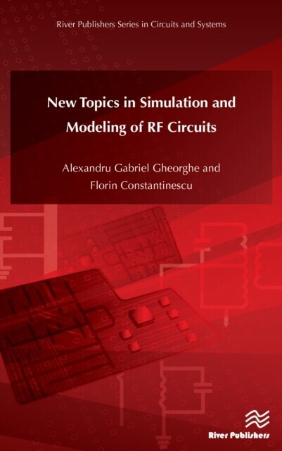 New Topics in Simulation and Modeling of RF Circuits main product photo