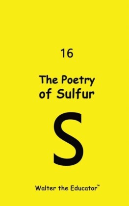 Poetry of Sulfur