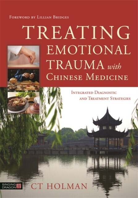 Treating Emotional Trauma with Chinese Medicine main product photo