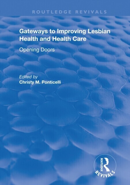 Gateways to Improving Lesbian Health and Health Care main product photo
