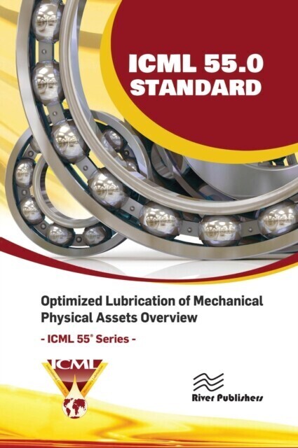 ICML 55.0 - Optimized Lubrication of Mechanical Physical Assets Overview main product photo