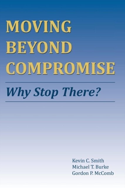 Moving Beyond Compromise main product photo
