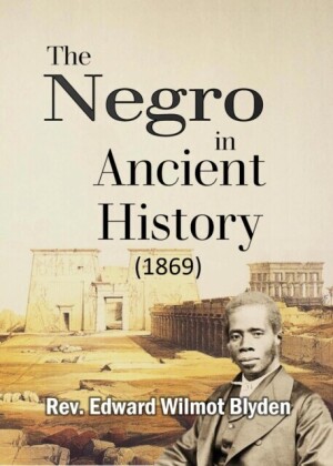 Negro in Ancient History (1869)