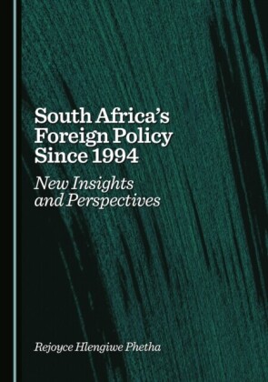 South Africa's Foreign Policy Since 1994