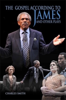 Gospel According to James and Other Plays
