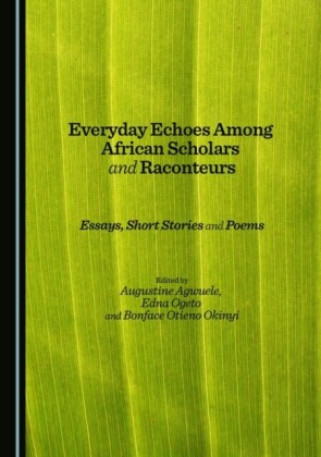 Everyday Echoes Among African Scholars and Raconteurs