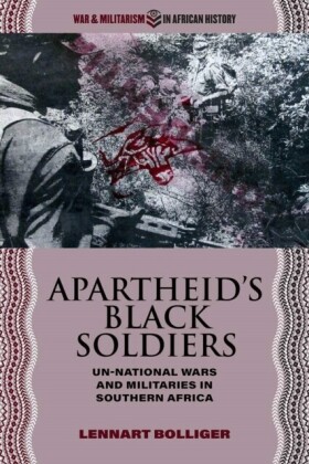 Apartheid s Black Soldiers