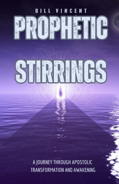 Prophetic Stirrings main product photo