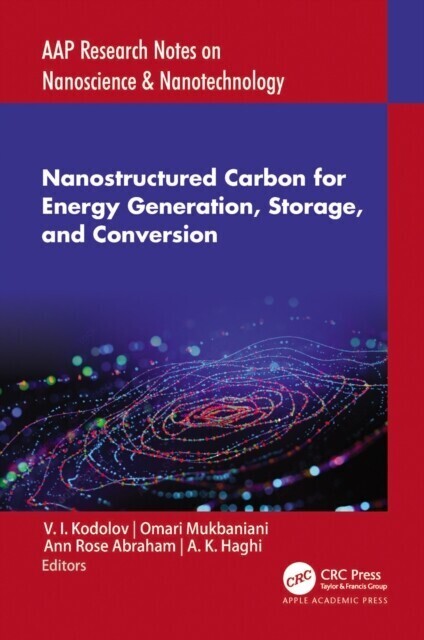 Nanostructured Carbon for Energy Generation, Storage, and Conversion main product photo