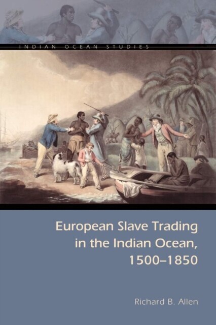 European Slave Trading in the Indian Ocean, 1500-1850 main product photo
