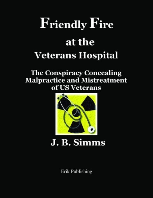 Friendly Fire at the Veterans Hospital main product photo