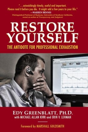 Restore Yourself:  The Antidote for Professional Exhaustion
