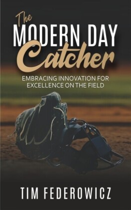 Modern Day Catcher