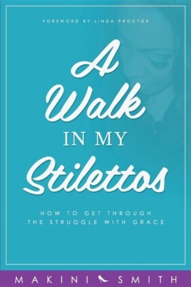 Walk in my Stilettos