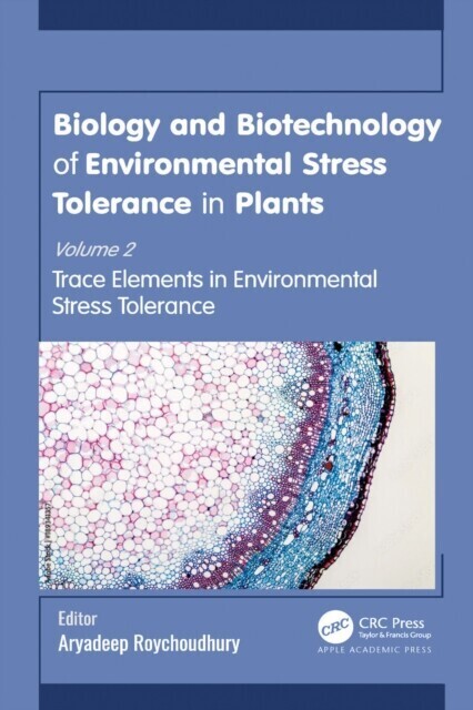 Biology and Biotechnology of Environmental Stress Tolerance in Plants main product photo