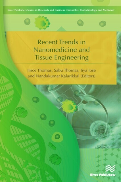 Recent Trends in Nanomedicine and Tissue Engineering main product photo